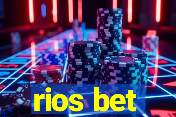 rios bet