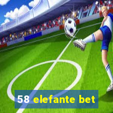 58 elefante bet