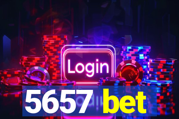 5657 bet