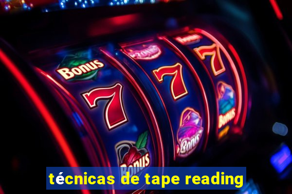 técnicas de tape reading