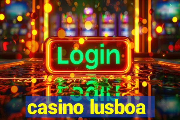 casino lusboa