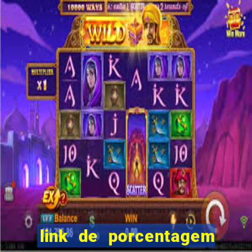 link de porcentagem dos slots