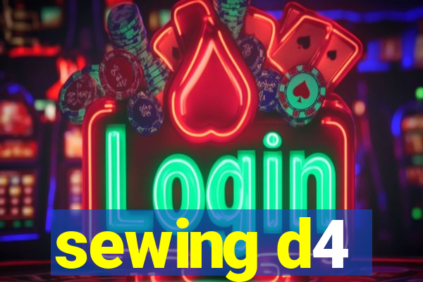 sewing d4