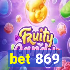 bet 869