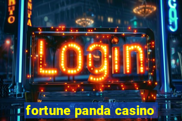 fortune panda casino