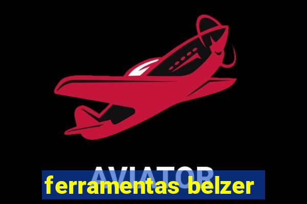 ferramentas belzer