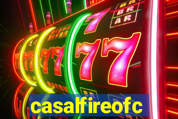 casalfireofc