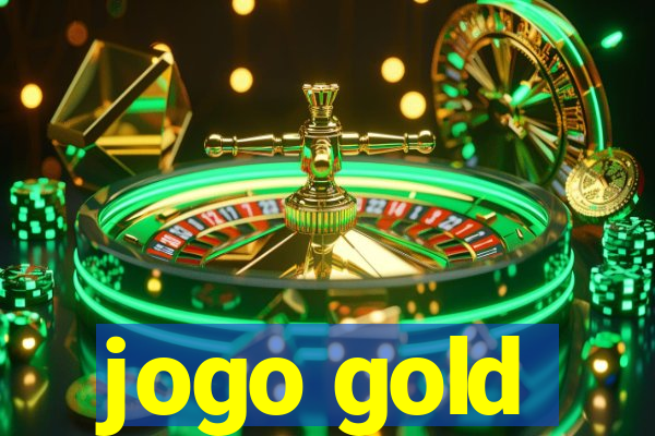 jogo gold