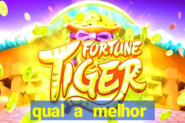 qual a melhor plataforma de jogo do tigrinho