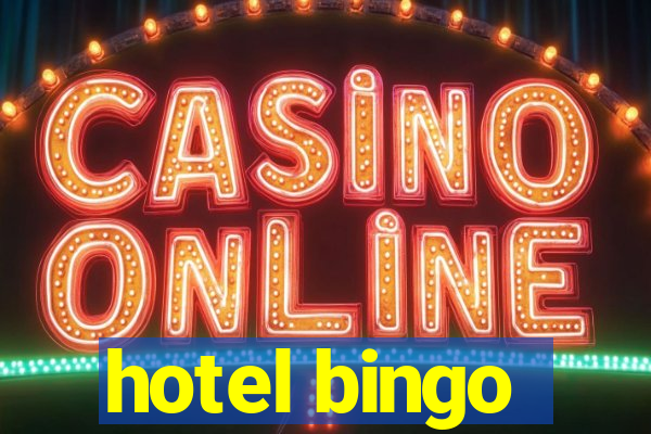 hotel bingo