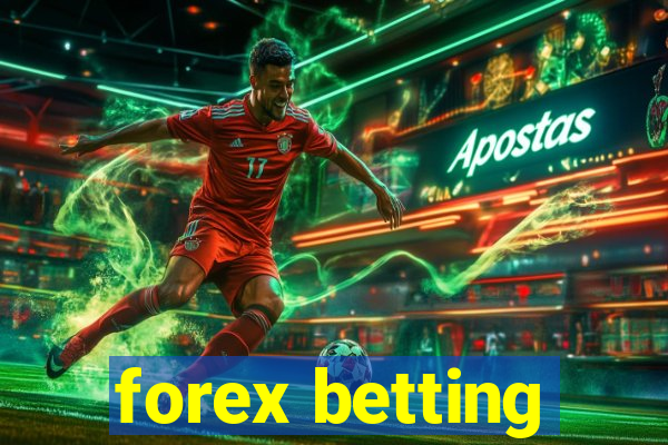 forex betting