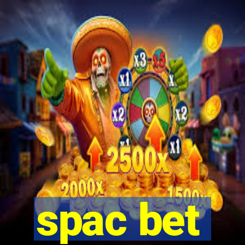 spac bet