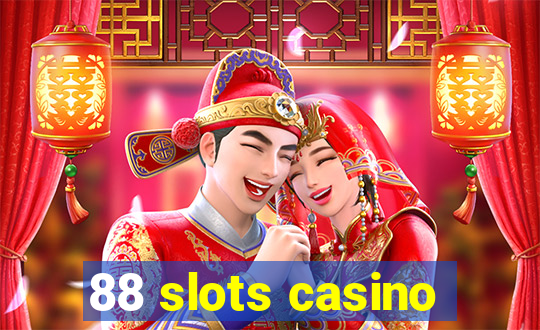 88 slots casino