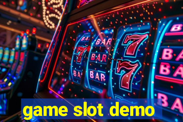 game slot demo