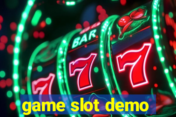 game slot demo