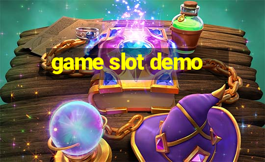 game slot demo