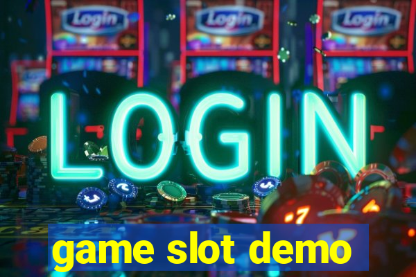 game slot demo