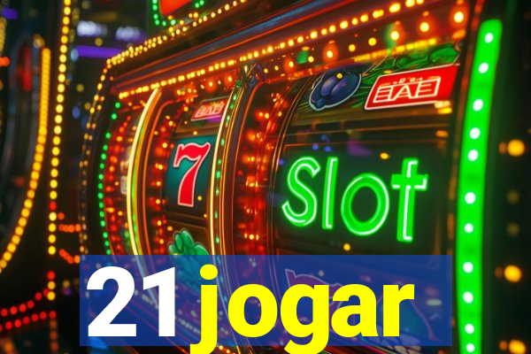 21 jogar