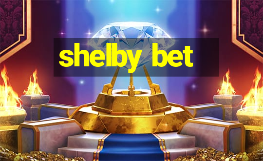 shelby bet