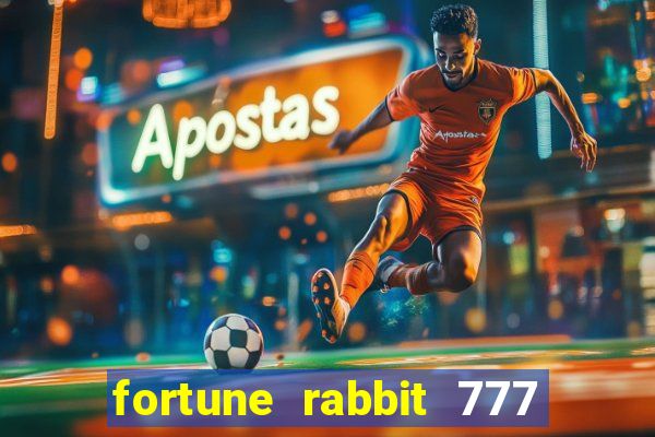 fortune rabbit 777 paga mesmo