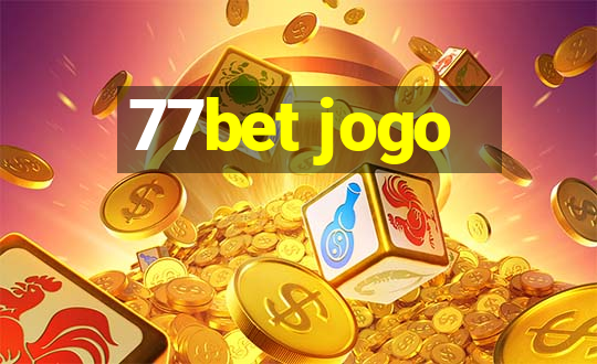 77bet jogo