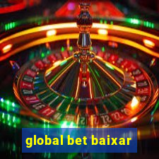 global bet baixar