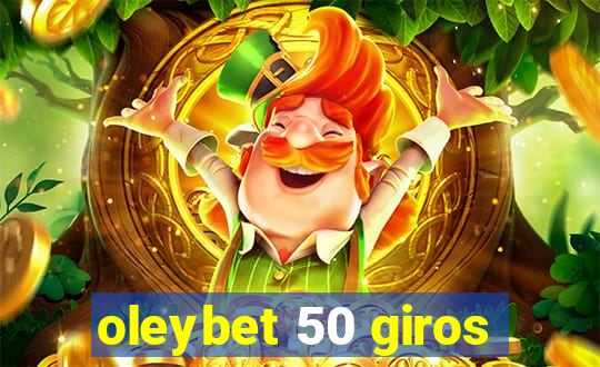 oleybet 50 giros