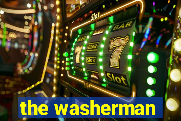 the washerman