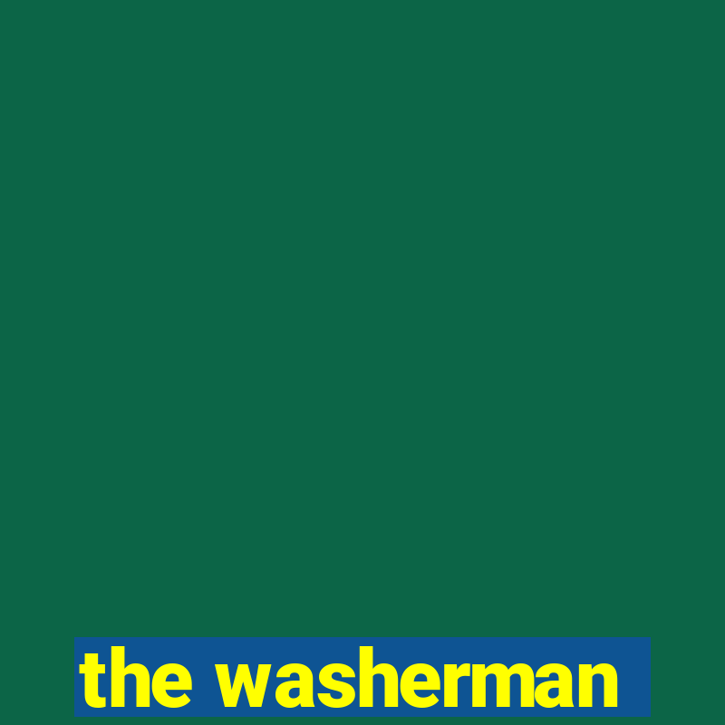 the washerman