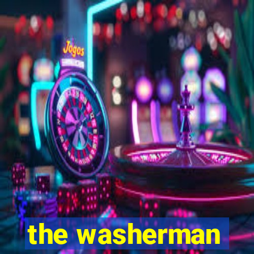 the washerman