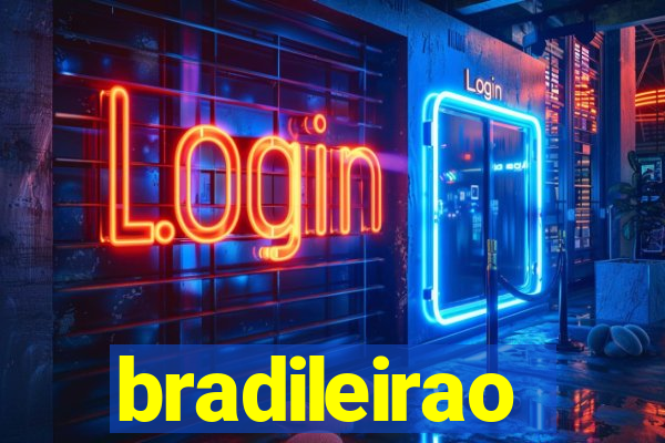 bradileirao