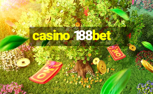 casino 188bet