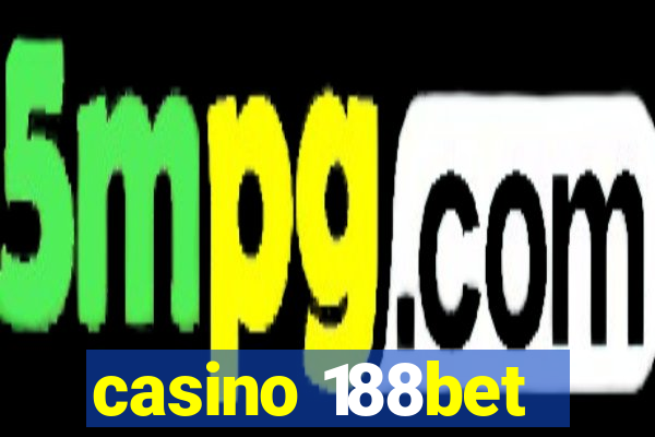 casino 188bet