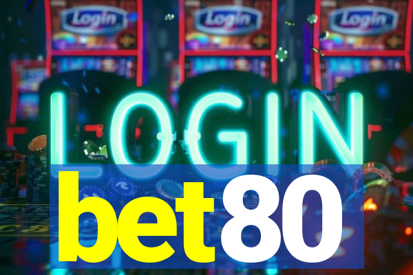 bet80