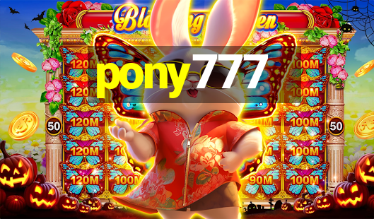 pony777