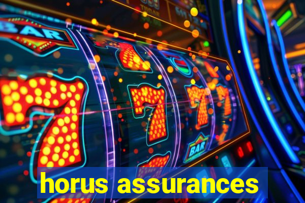 horus assurances