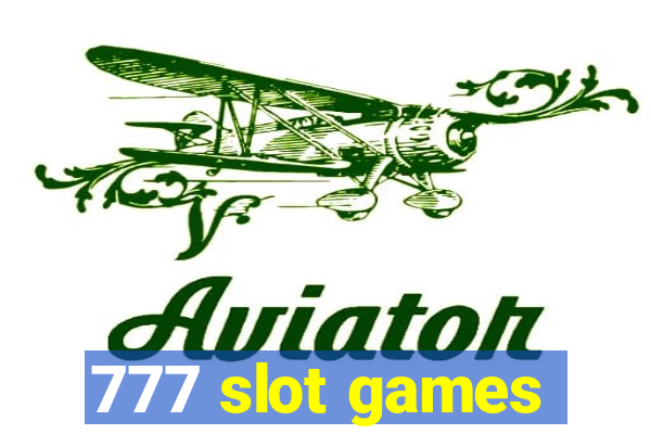 777 slot games