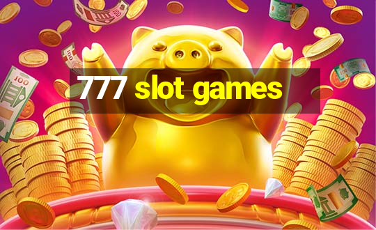 777 slot games