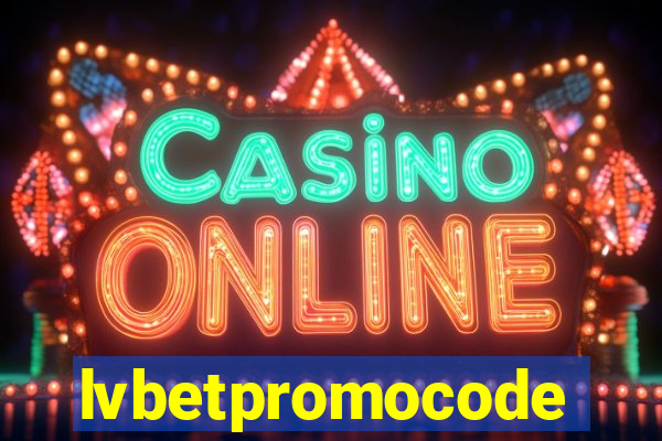 lvbetpromocode