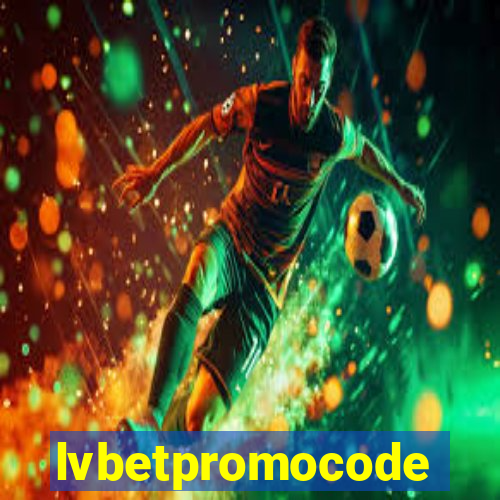 lvbetpromocode