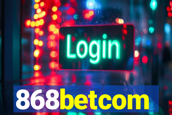 868betcom