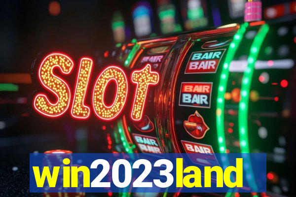 win2023land