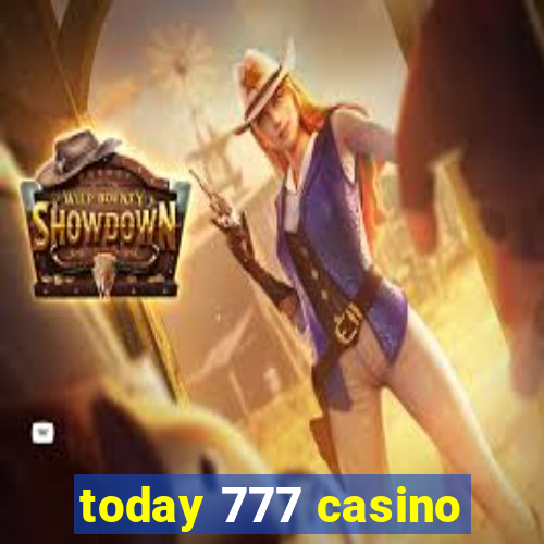 today 777 casino