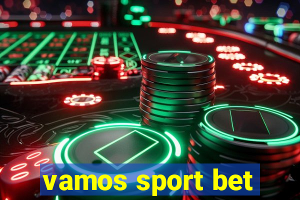 vamos sport bet