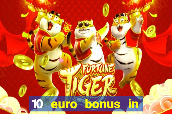 10 euro bonus in lucky casino