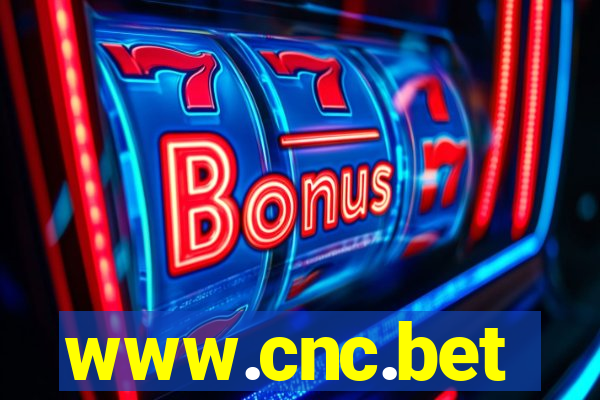 www.cnc.bet