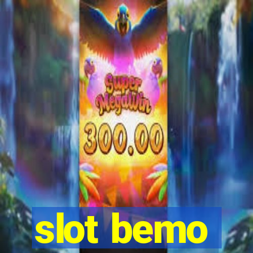 slot bemo