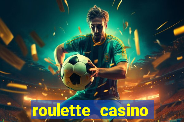 roulette casino vegas games