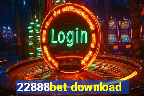 22888bet download