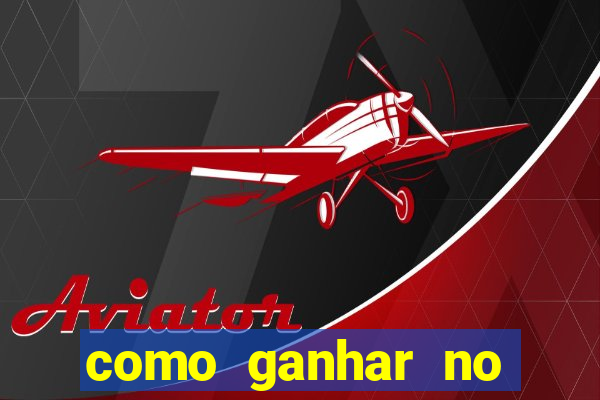 como ganhar no jogo aviator